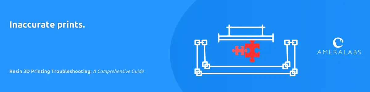 Resin 3D Printing Troubleshooting: Inaccurate prints. The dimensions of the prints are not as intended. The parts do not fit in an assembly.