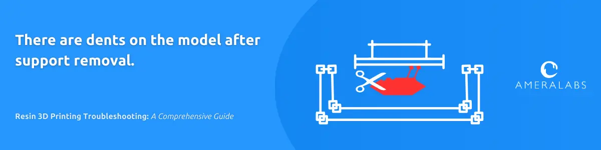 There are dents on the model after support removal. When removing supports, they break off with a bit of the model, leaving dents on its surface.